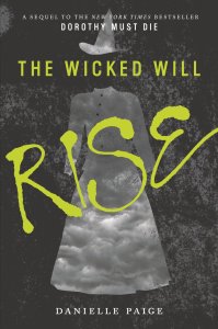 Wicked Will Rise by Danielle Paige
